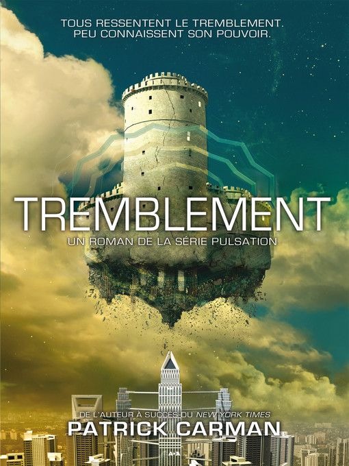 Title details for Tremblement by Patrick Carman - Available